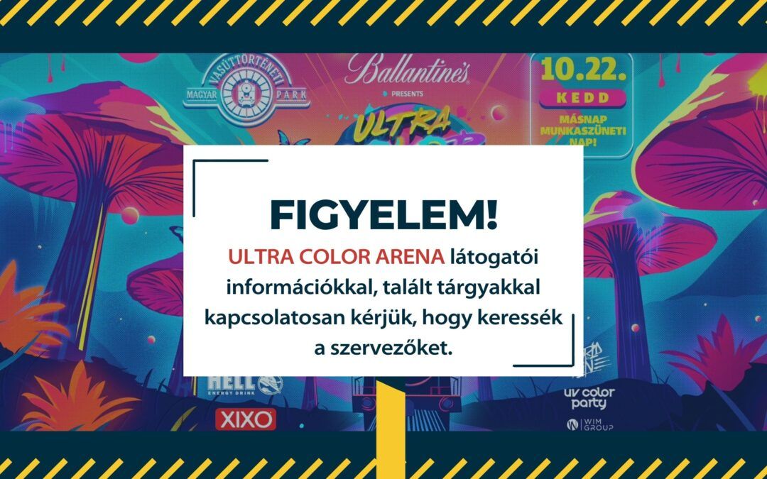 TALÁLT TÁRGYAK ULTRA COLOR ARENA