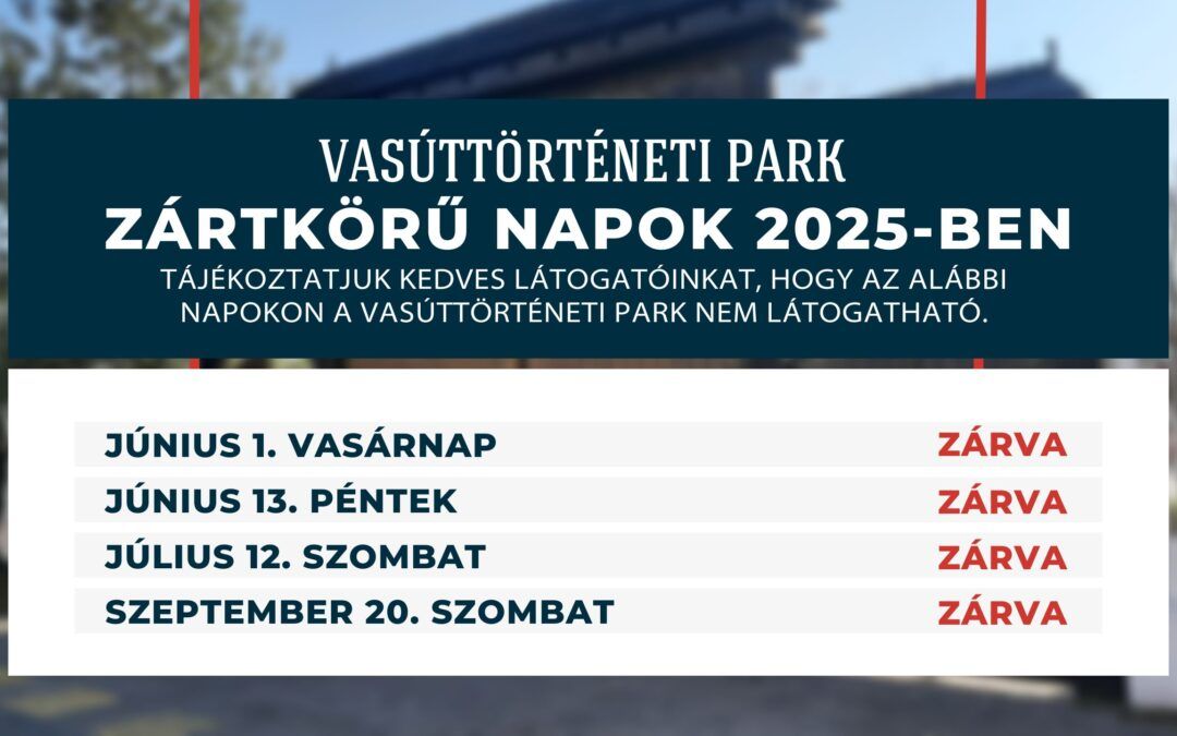 ZÁRTKÖRŰ NAPOK 2025-BEN