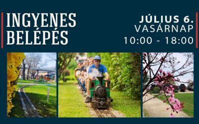Ingyenes belépés július 6-án!